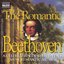 BEETHOVEN: Romantic Beethoven