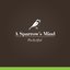 A Sparrow's Mind