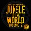 Liondub & Marcus Visionary Present: Jungle to the World, Vol. 2