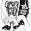 fuck off