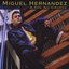 Miguel Hernandez & The Nu Groove