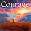 Courage