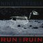 Run To Ruin