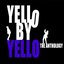 Yello By Yello (Limited Deluxe Edition)