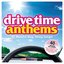 Drive Time Anthems