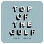 Top of the Gulf