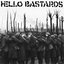 Hello Bastards 7 Inch