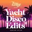 Yacht Disco Edits 5
