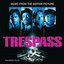 Trespass (Music From The Motion Picture)