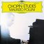 Chopin: Etudes, Opp. 10 & 25