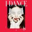 I Dance - EP