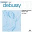 Debussy: Preludes Book I and II