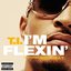 I'm Flexin' (Feat. Big K.R.I.T.) - Single