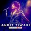 Best of Ankit Tiwari