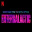 Entergalactic (Soundtrack from the Netflix Special)
