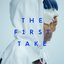 真っ白 - From THE FIRST TAKE - Single