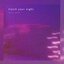 Catch Your Night - Single