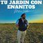 Tu Jardín Con Enanitos