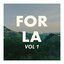 For LA, Vol. 1
