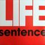 Life Sentence