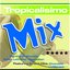 Tropicalisimo Mix Vol. 5
