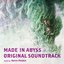 MADE IN ABYSS ORIGINAL SOUNDTRACK