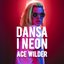 Dansa i neon - Single