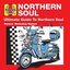 Haynes Ultimate Guide to Northern Soul