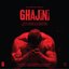 Ghajini (Original Motion Picture Soundtrack)