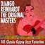 Django Reinhardt - The Original Masters - 101 Classic Gypsy Jazz Favorites