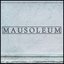 Mausoleum - Single