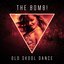 The Bomb! Old Skool Dance