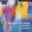 Roger-Ducasse: Piano Works