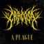 A Plague - Single