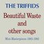 Beautiful Waste and other songs