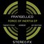 Force of Inertia EP