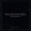 7even Year Itch: Collective Soul Greatest Hits 1994-2001