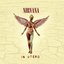 In Utero (20th Anniversary) [Remastered]