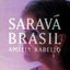 Saravá Brasil