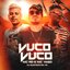 Fazendo Vuco Vuco (feat. Mc Yago & Mc Rd)