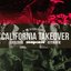 The Return of the California Takeover (Live)