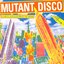 Mutant Disco: A Subtle Discolation of the Norm