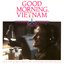 Good Morning, Vietnam