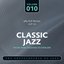 Classic Jazz - The World’s Greatest Jazz Collection 1917-1932: Vol. 10