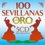 100 Sevillanas De Oro