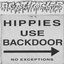 Hippies Use Backdoor - No Exceptions / Aftermath Of War