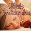 Ultimate Spa Relaxation (Nature Sounds with Relaxing Music)