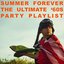 Summer Forever: The Ultimate '60s Party Playlist