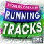 Worlds Greatest Running Tracks  2012 - keep fit, exercise, aerobics, workout,  fitness, cardio, abs, body toning & spinning