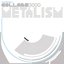 collabs 3000 - metalism